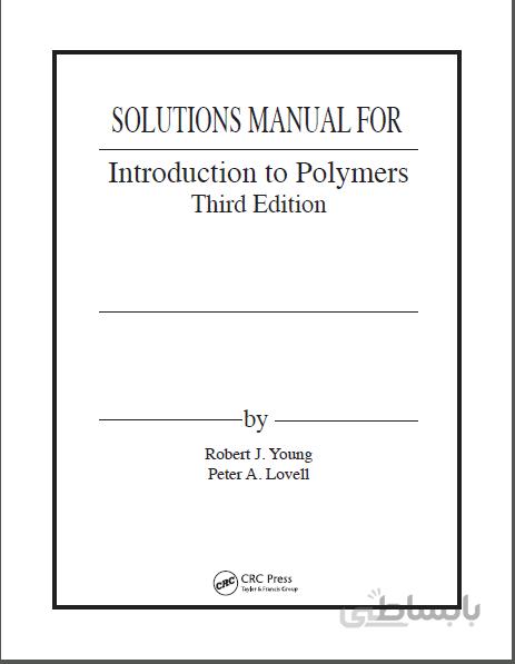 دانلود کتاب solution manual Introduction to Polymers (3rd Edition) - Orginal Pdf