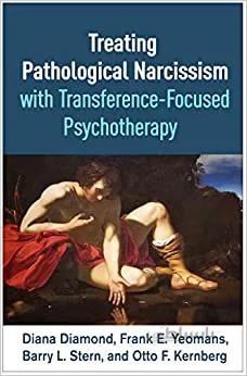 دانلود کتاب Treating Pathological Narcissism with Transference-Focused Psychotherapy - Orginal Pdf
