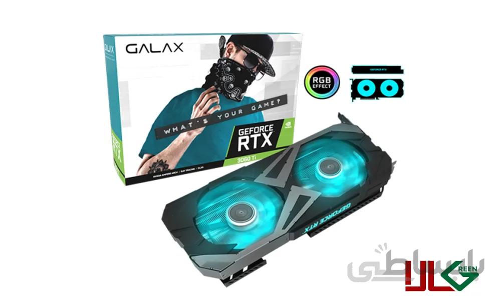 VGA GALAX RTX3060TI 8GB GDDR6 LHR کارت گرافیک گالاکس۳۰۶۰تی ای ۸گیگابایت
