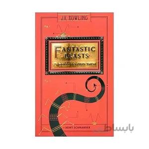 کتاب رمان انگلیسی هیولاهای شگفت انگیز و خواستگاه آن ها Fantastic Beasts and Where to Find Them