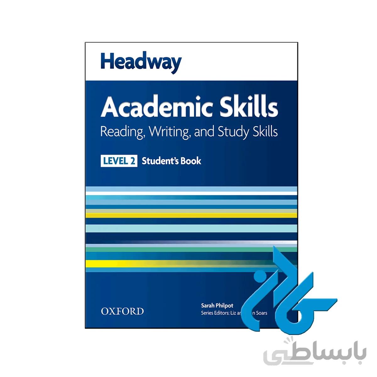 Headway Academic Skills 2 Reading Writing and Study Skills
