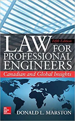 دانلود کتاب Law for Professional Engineers: Canadian and Global Insightsv 5th Edition