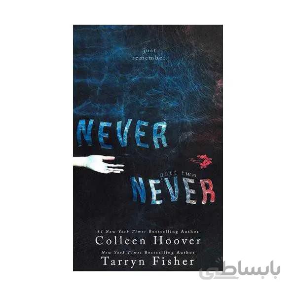 3 Never Never - Part Three