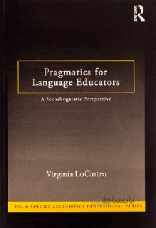 Pragmatics for Language Educators