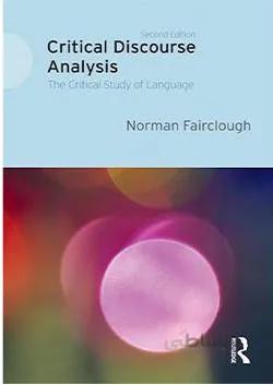نورمن کلاف CRITICAL DISCOURSE ANAIYSIS 2nd