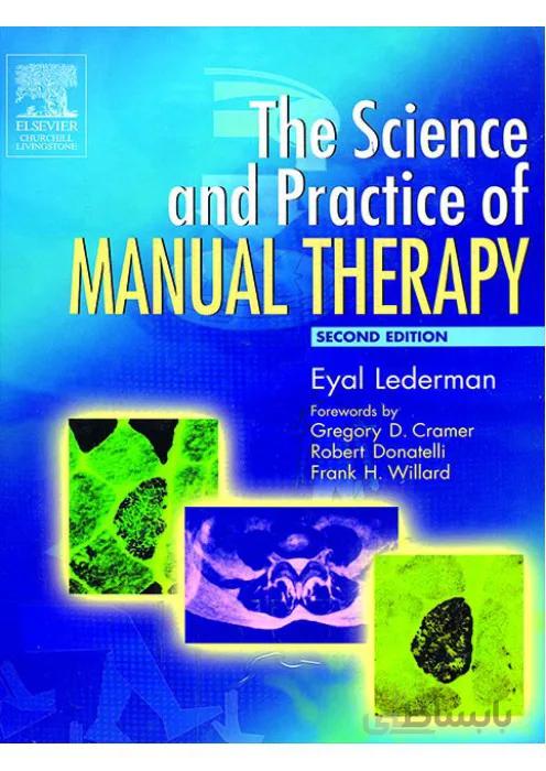 The Science and practice of MANUAL THERAPY