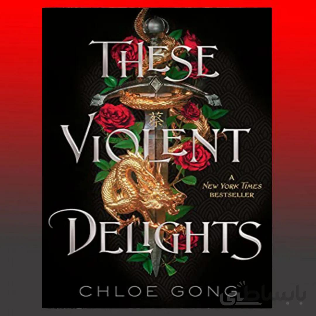 These Violent Delights