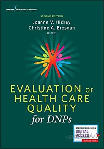 دانلود کتاب Evaluation of Health Care Quality for DNPs (2nd Edition) - Orginal Pdf