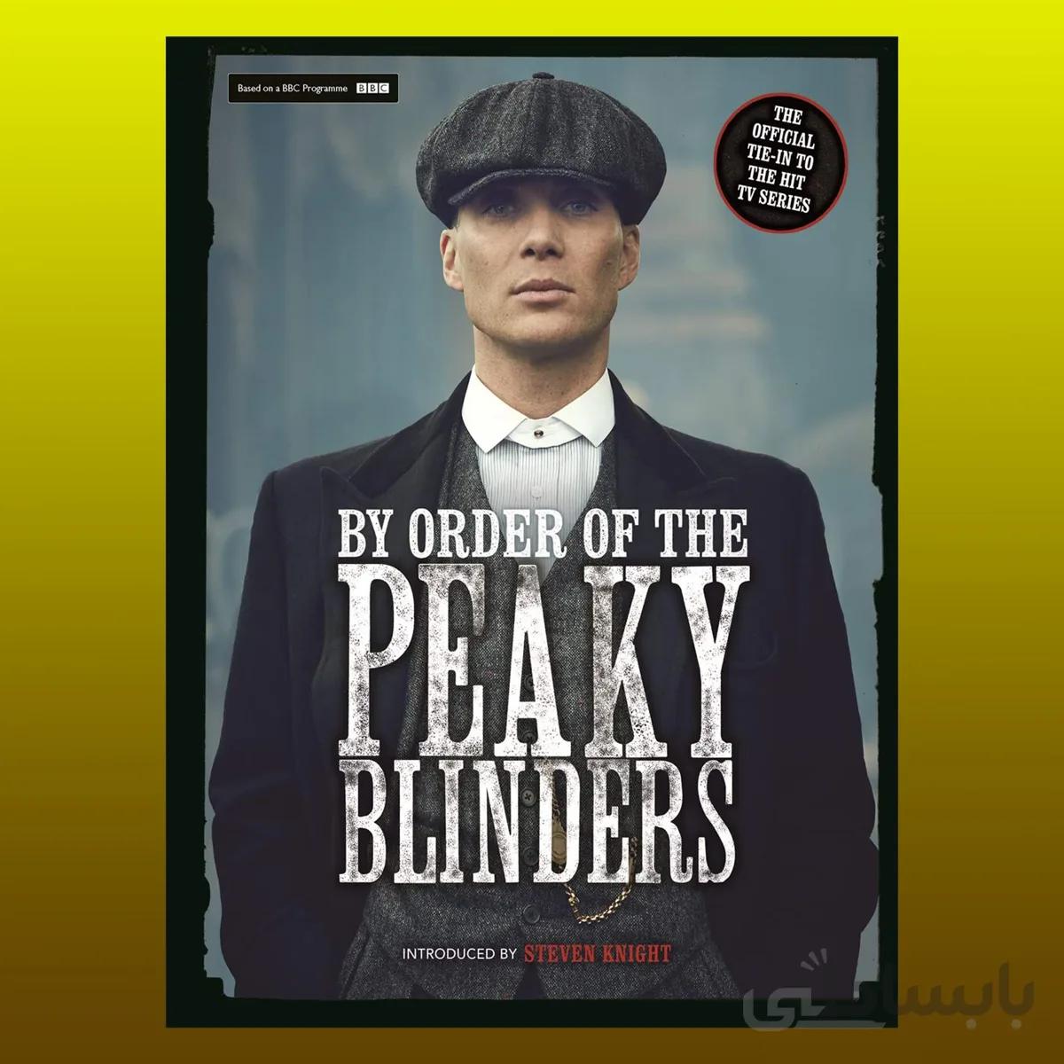 By Order of the Peaky Blinders
