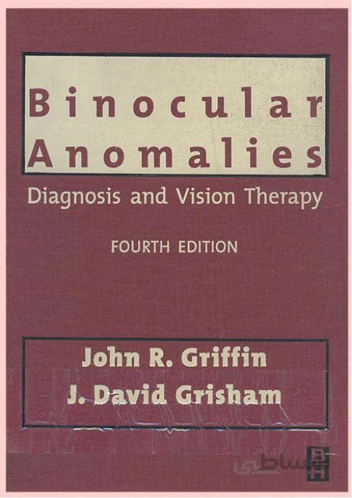 Binocular Anomalies Diagnosis and Vision Therapy