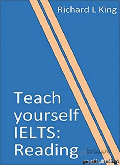 کتاب Teach yourself IELTS Reading