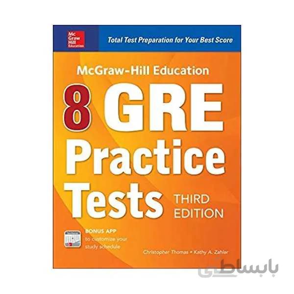 McGraw-Hill Education 8 GRE Practice Tests 3rd Edition