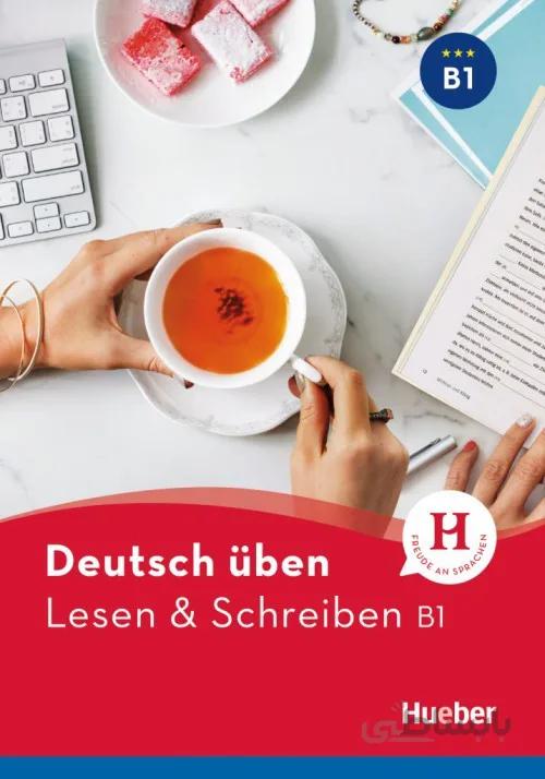 کتاب آلمانی Deutsch Uben Lesen & Schreiben B1 NEU