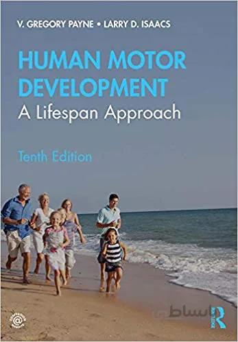 دانلود کتاب Human Motor Development: A Lifespan Approach (10th Edition) [2020] - Original PDF