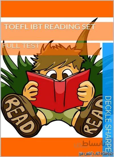 کتاب TOEFL iBT Reading set - Full Test