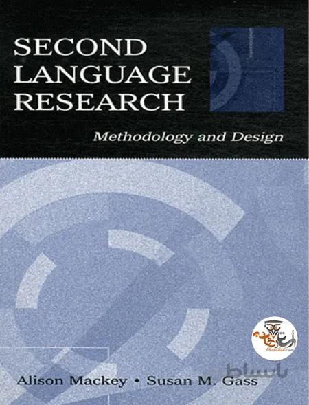 دانلود کتاب Second Language Research Methodology and Design | استاد هاب