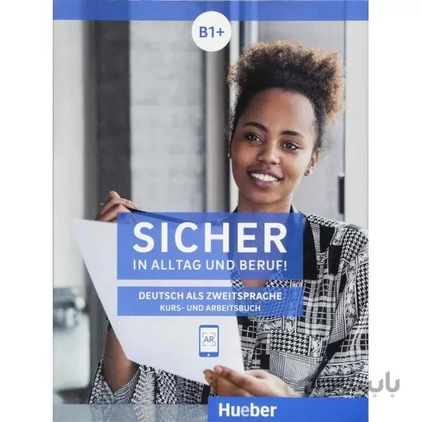 +Sicher in Alltag und Beruf! B1