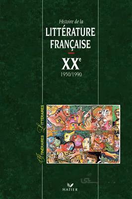 کتاب Itineraires litteraires – Histoire de la litterature française XX 1950 – 1990