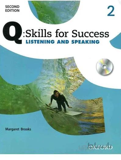 Q Skills for Success 2 Listening and Speaking 2nd+CD