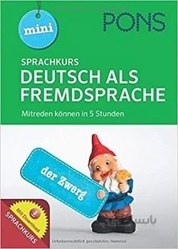 کتاب آلمانی PONS Mini Sprachkurs Deutsch als Fremdsprache
