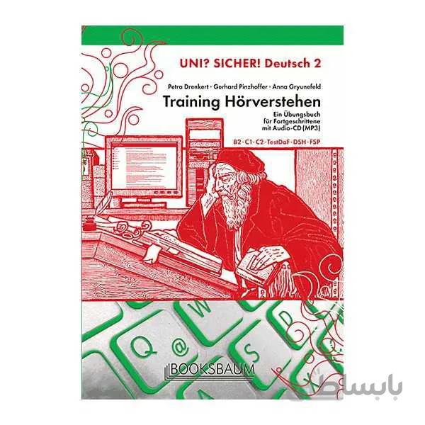 (Training Hörverstehen UNI? SICHER! 2 (B2-C1-C2