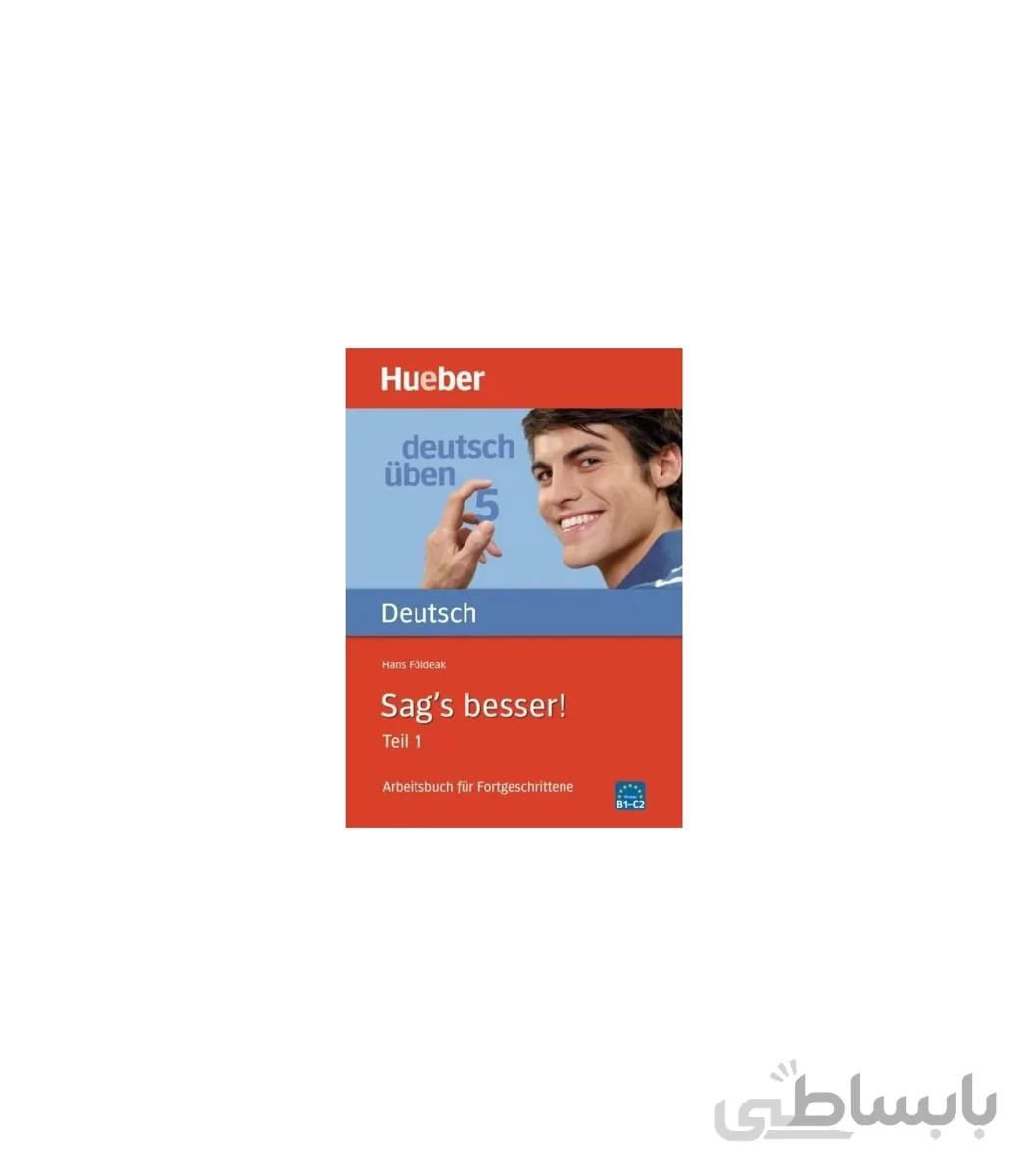 Deutsch Uben: Sag's Besser! - Teil 1