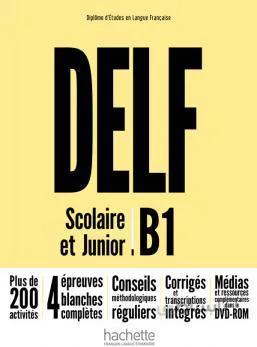 کتاب DELF B1 Scolaire et Junior -ROM Nouvelle édition