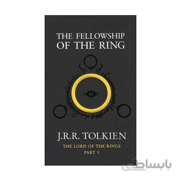 The Fellowship of the Ring – The Lord of the Rings 1