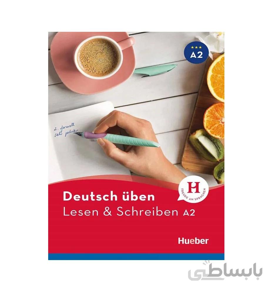 Deutsch uben Lesen & Schreiben A2 NEU