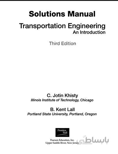 دانلود کتاب Solutions Manual for Transportation Engineering an introduction by C. Jotin Khisty (3rd Edition) - Orginal Pdf