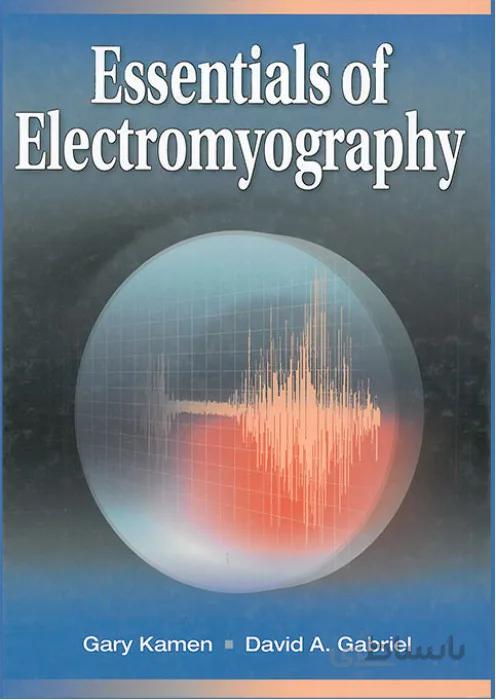 Essentials of Electromyography