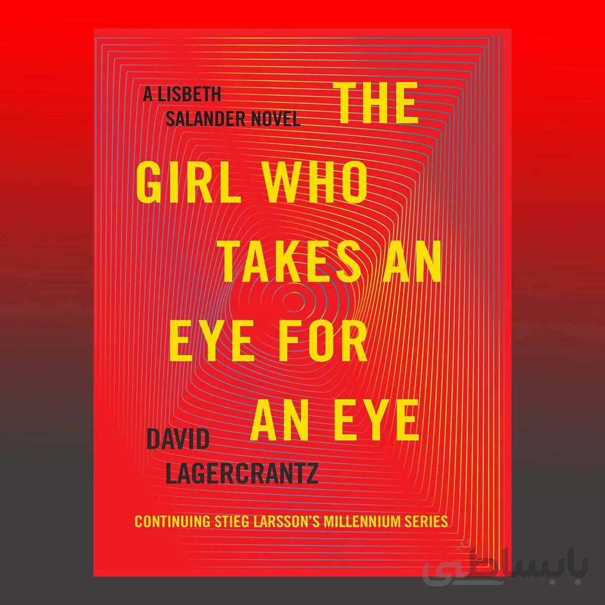 The Girl Who Takes an Eye for an Eye