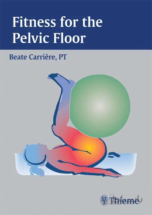 Fitness for the Pelvic Floor