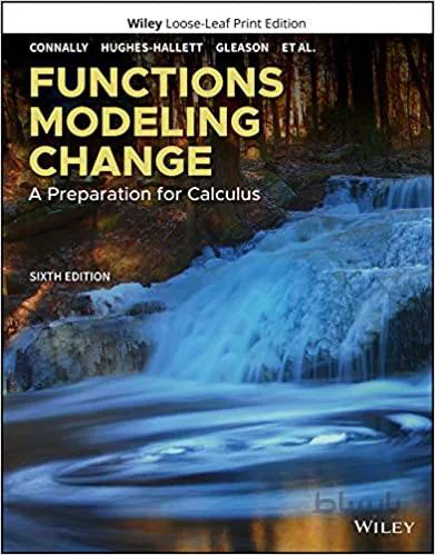 دانلود کتاب Functions Modeling Change: A Preparation for Calculus (6th Edition) [2020] - Original PDF
