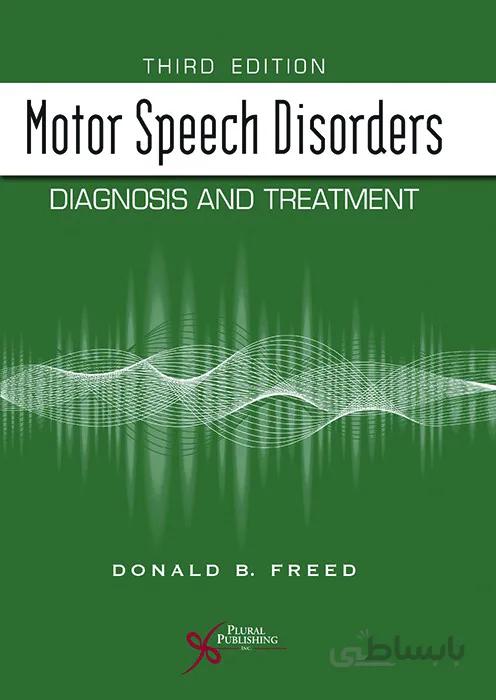 (Motor Speech Disorders (DIAGNOSIS AND TREATMENT