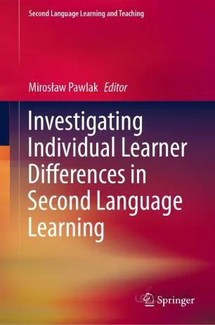 دانلود کتاب Investigating Individual Learner Differences in Second Language Learning - Orginal Pdf