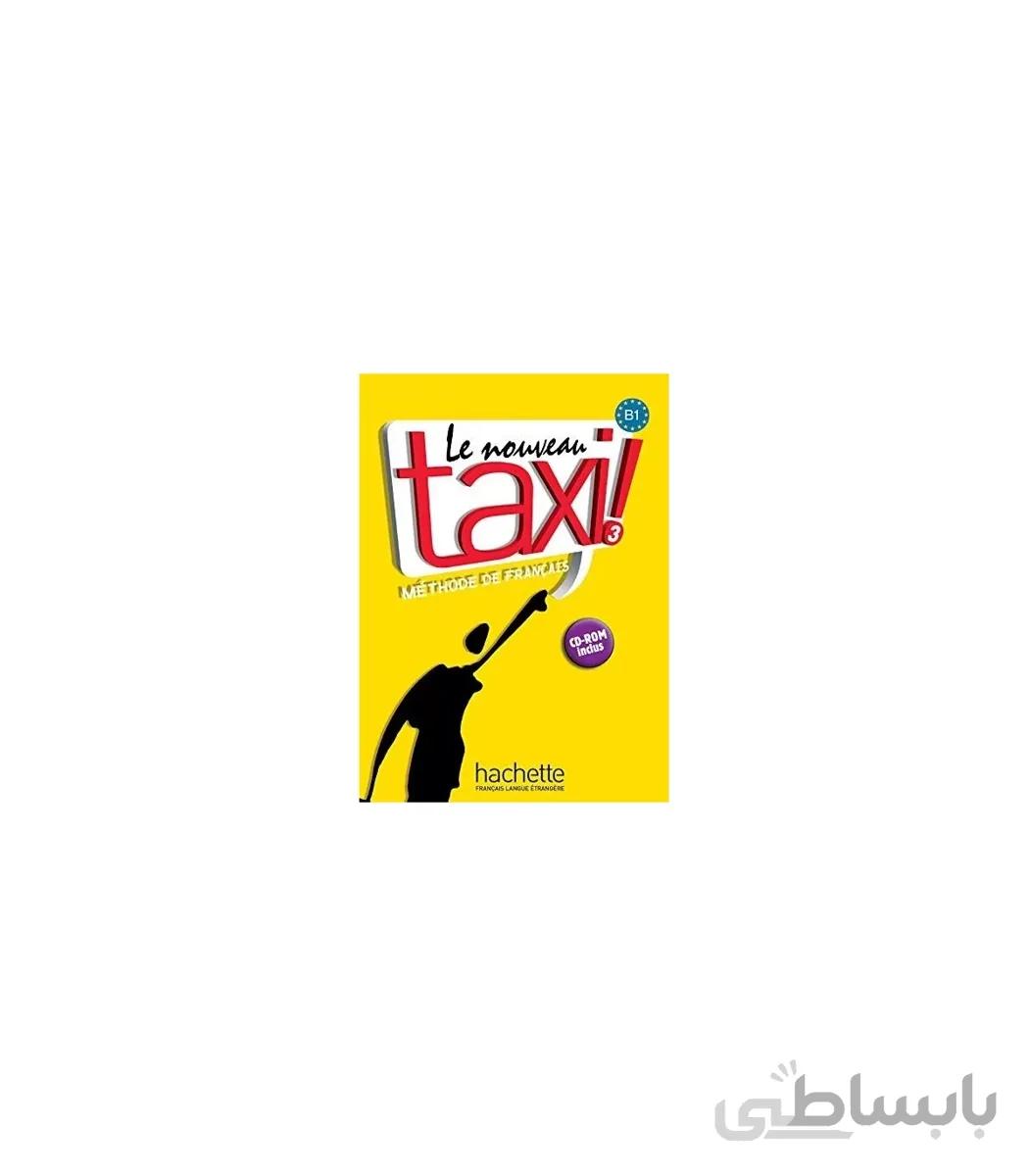 Le Nouveau Taxi! 3: Méthode de français