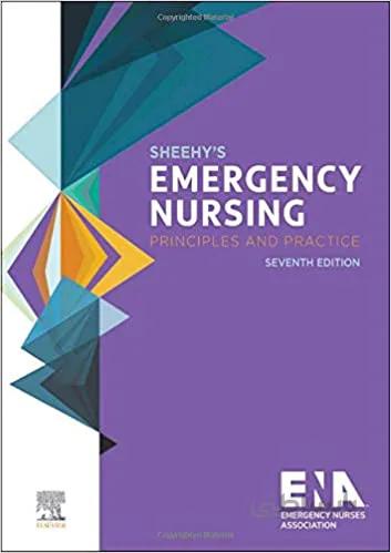 دانلود کتاب Sheehy's Emergency Nursing: Principles and Practice (7th Edition) - Epub + Converted Pdf