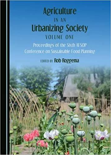 دانلود کتاب Agriculture in an Urbanizing Society Volume One - Orginal Pdf