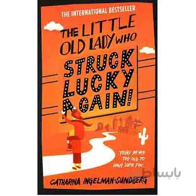 کتاب The Little Old Lady Who Struck Lucky Again