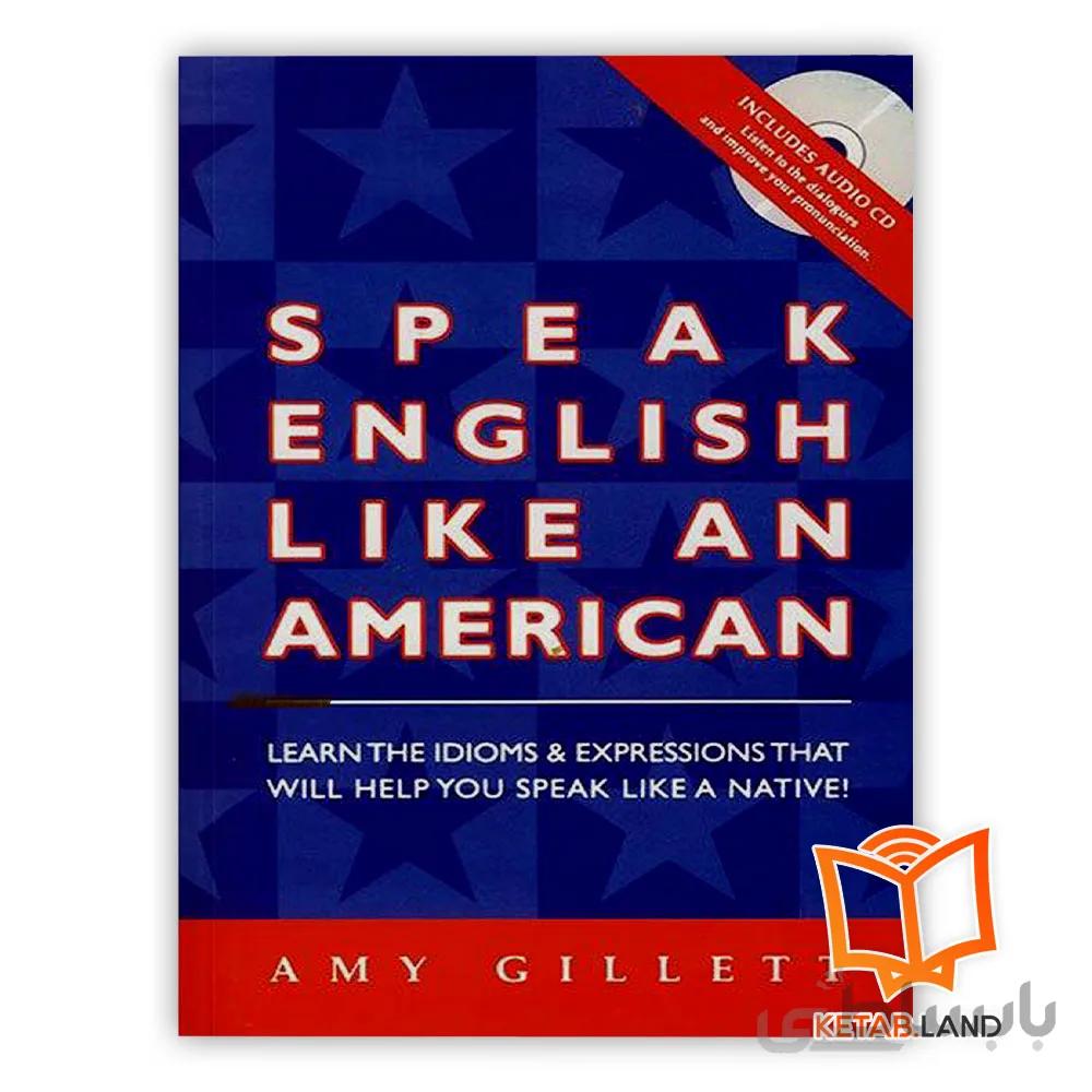 کتاب Speak English Like an American