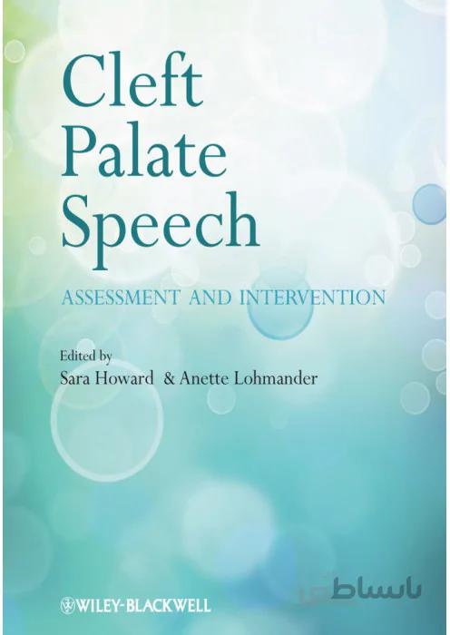 Cleft Palate Speech (Assessment and Intervention)