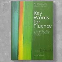 Key Words for Fluency Pre-Intermediate