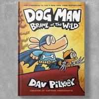 Dog Man 6: Brawl of The Wild