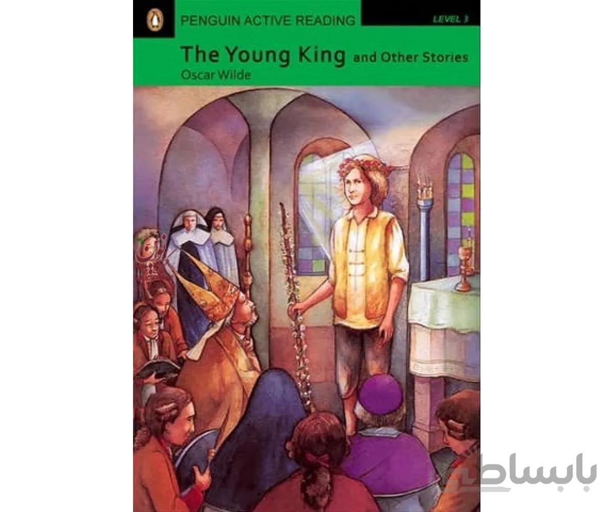 Penguin Active Reading 3 The Young King and Other Stories
