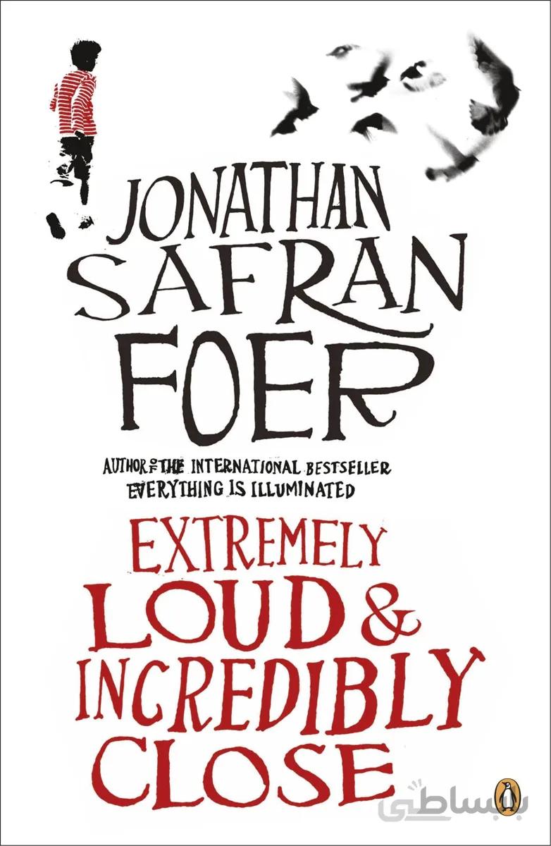 کتاب Extremely Loud and Incredibly Close رمان انگلیسی بی‌نهایت بلند و به‌غایت نزدیک اثر Jonathan Safran Foer از فروشگاه کتاب سارانگ