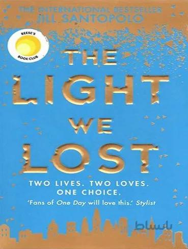 The Light We Lost کتاب نوری که از دست دادیم