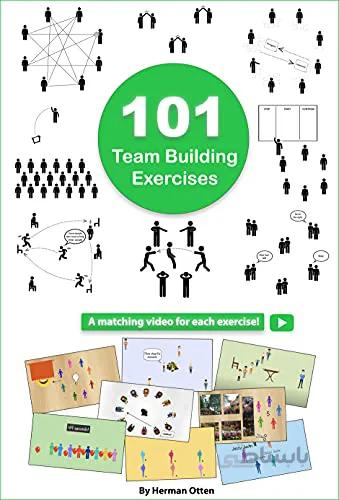 دانلود کتاب 101 Team Building Exercises: To Improve Cooperation and Communication - Epub + Converted Pdf