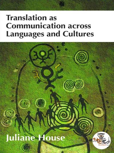 دانلود کتاب Translation as Communication across Languages and Cultures | استاد هاب