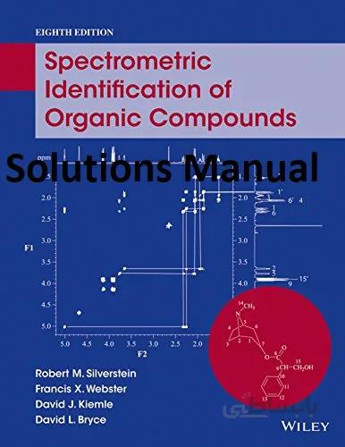 دانلود کتاب [Solutions Manual] Spectrometric Identification of Organic Compounds (8th Edition) - Pdf